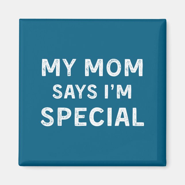 Imã Minha Mãe Diz Que Eu Sou Especial (Frente)