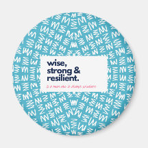 Minha mãe é Sábio, Forte e Resiliente