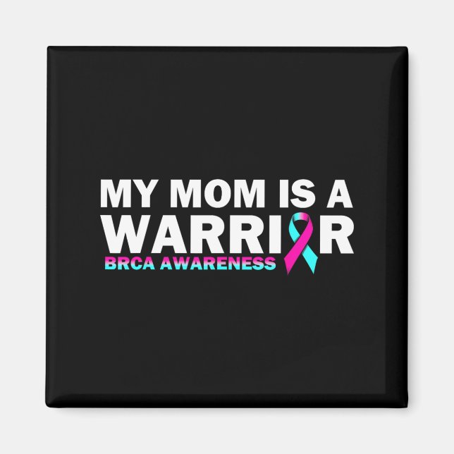 Imã Minha Mãe é Uma Guerreira Conscientização BRCA Cân (Frente)