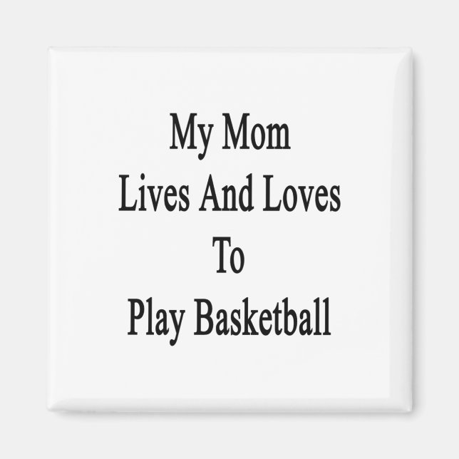 Imã Minha Mãe Vive E Adora Jogar Basquete (Frente)