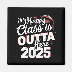 Imã Minha Turma Feliz Está Fora Daqui 2025 Graduado Se