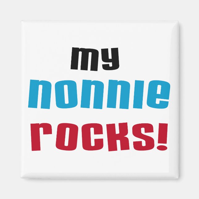 Imã Minhas camisetas e presentes de nonnie Rocks (Frente)