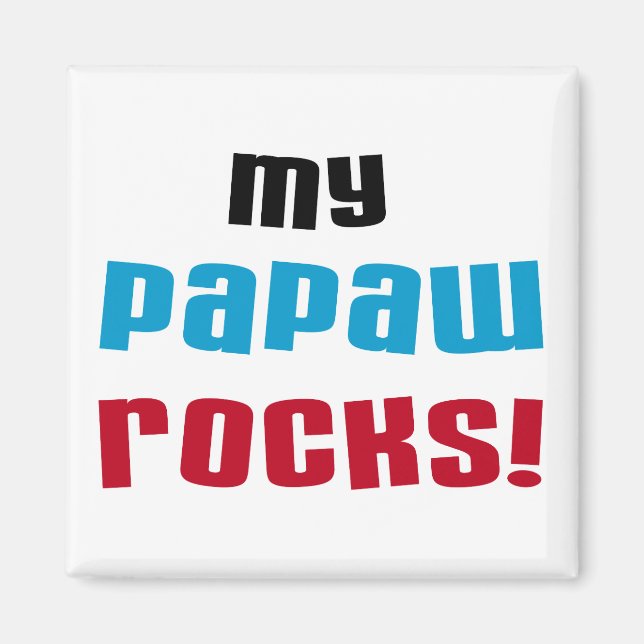 Imã Minhas camisetas e presentes do Papaw Rocks (Frente)
