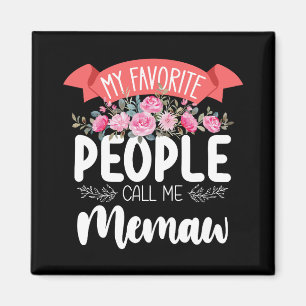 Imã Minhas Pessoas Favoritas Chamam-me Memaw no Dia da