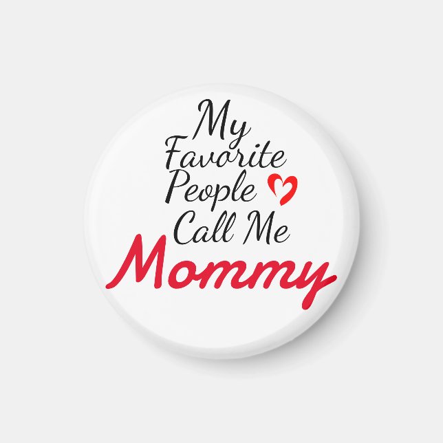 Imã Minhas pessoas favoritas me chamam de mamãe, perso (Frente)