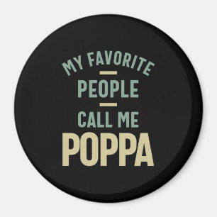 Imã Minhas Pessoas Favoritas Me Chamam De Poppa