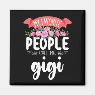 Imã Minhas Pessoas Favoritas Me Chamam Gigi Dia das Mã