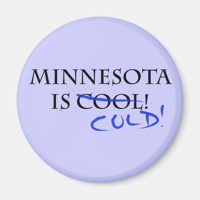 Imã Minnesota é Legal e frio! (Frente)