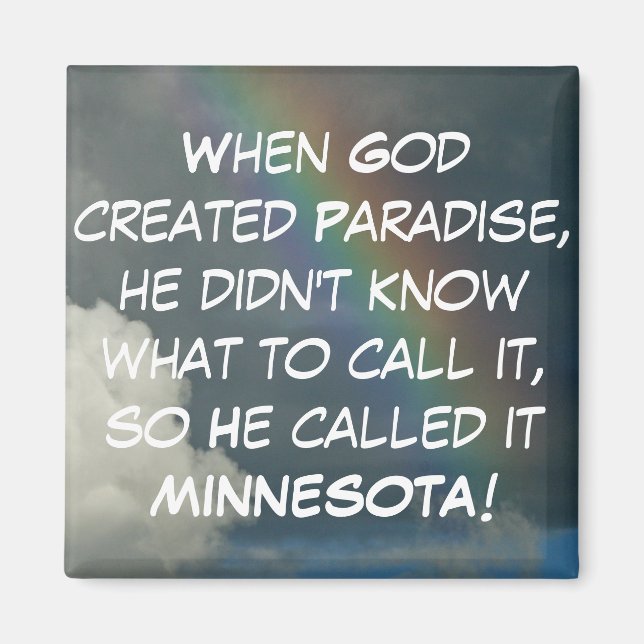 Imã Minnesota Paradise Magnet (Frente)