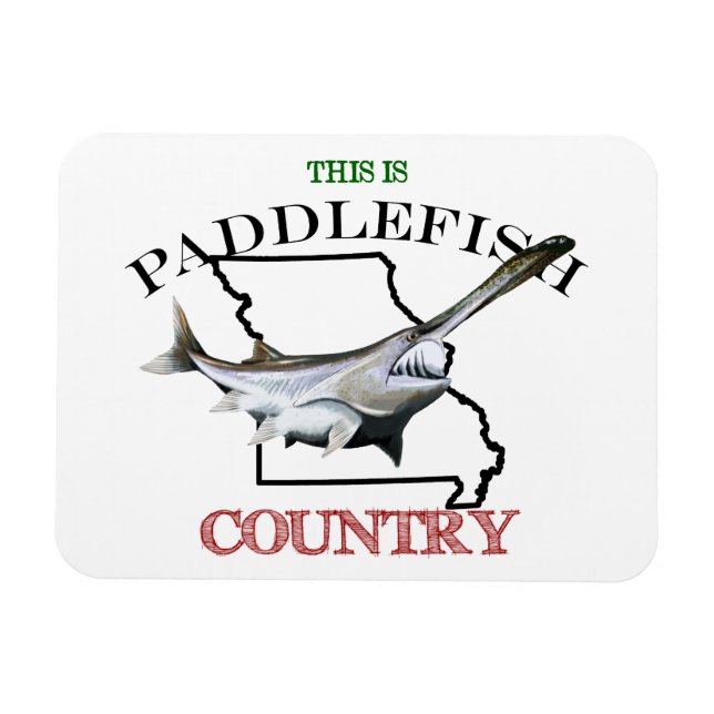 Ímã Missouri é Paddlefish Country (Horizontal)