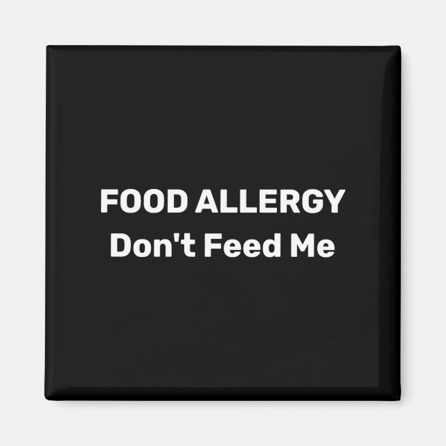 Imã Modelo de texto de alergia alimentar Não me alimen (Frente)