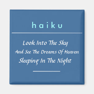 Imã Modern Haiku Refrigerator Magnet (Quadrado)