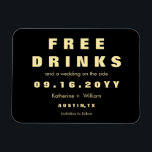 Ímã Moderno Personalizado Bebidas Gratuitas Salvem A D<br><div class="desc">Imã salve o dia modernos e engraçados de "Bebidas Grátis" com tipografia ousada e moderna. Personalize o design substituindo o texto pelos seus detalhes. Entre em contato com o designer se tiver alguma solicitação de personalização de design.</div>