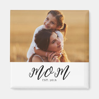 Imã Mom Established Photo Gift Magnet