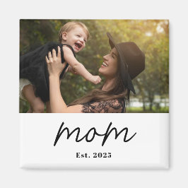 Imã Mom Established Photo Gift Magnet