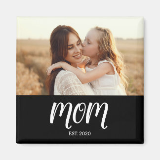 Imã Mom Established Photo Mother's Day Magnet