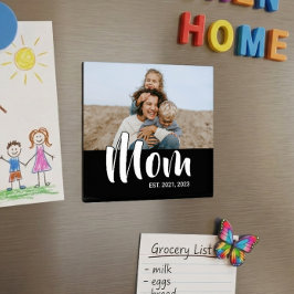 Imã Mom Established Photo Mother's Day Magnet