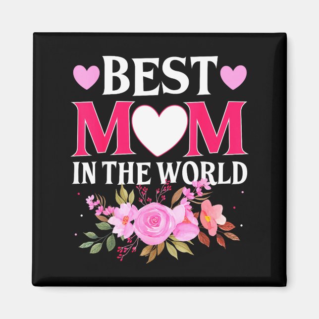 Imã Mom in the world mommy floral mother's day cute mo (Frente)