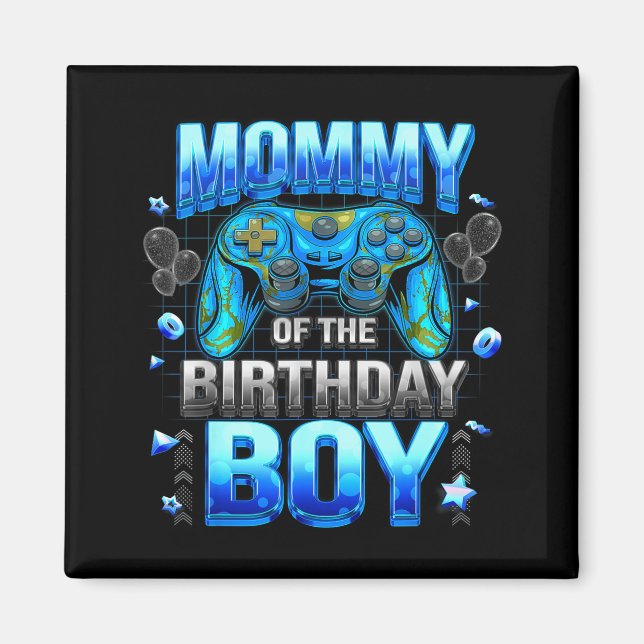 Imã Mom Of The Birthday Boy Cool Gamer Funny Video Gam (Frente)