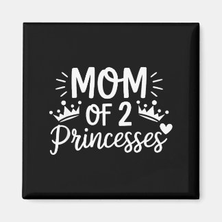 Imã Mom of two princesses daughters twin mama mothers