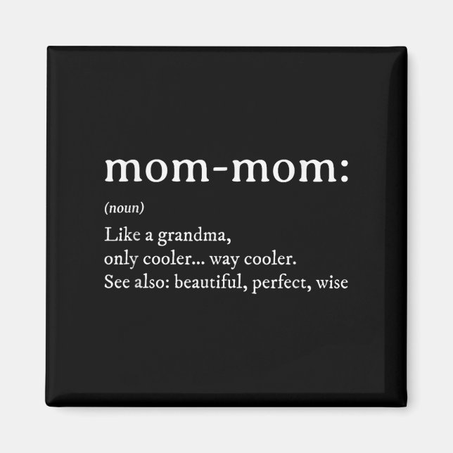 Imã Mommom Gift Definition Grandma Mom-mom Mothers Day (Frente)
