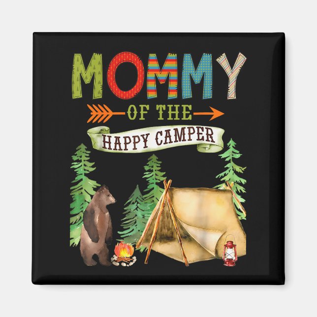 Imã Mommy Of The Happy Camper First Birthday Camng  (Frente)