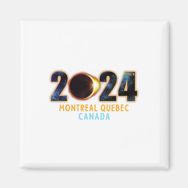 Imã Montreal Quebec Canadá Total Eclipse Solar 2024 (Frente)