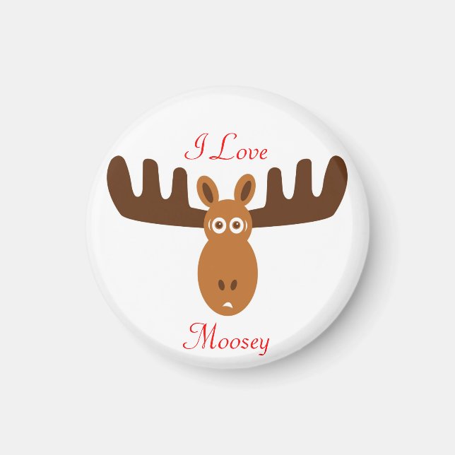 Imã Moose Head_I Love Moosey (Frente)