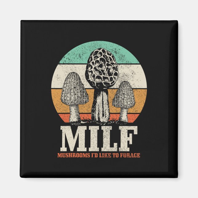 Imã Morel Mushroom caçando Cogumelos M.i.l.f. (Frente)