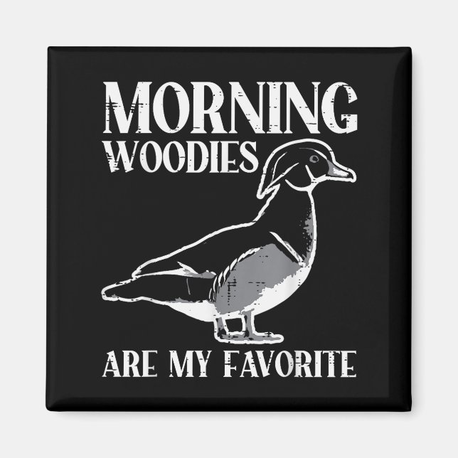 Imã Morning My Favorite Duck Hunting Funny Hunter Men  (Frente)