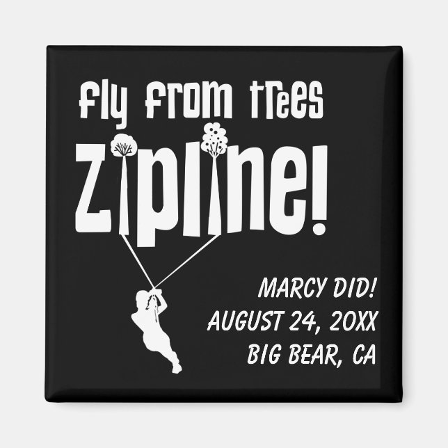 Imã Mosca Personalizada de Zipling de Árvores (Frente)