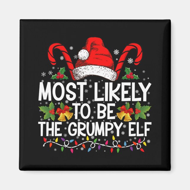Imã Most Likely To Be The Mpy Elf Funny Xmas  (Frente)