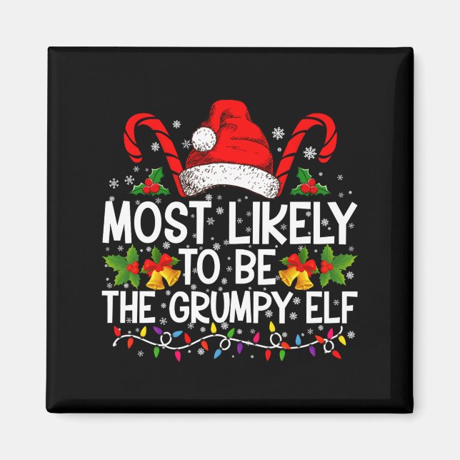 Imã Most Likely To Be The Mpy Elf Funny Xmas  (Frente)