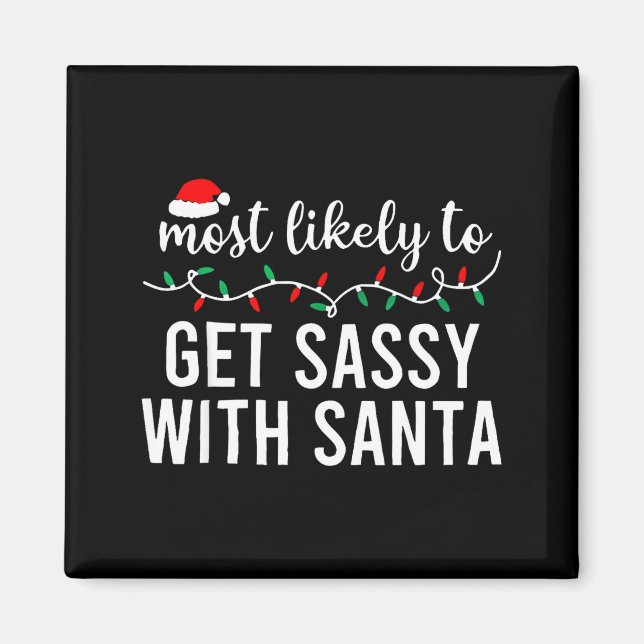 Imã Most Likely To Christmas Shirt Matching Family Paj (Frente)