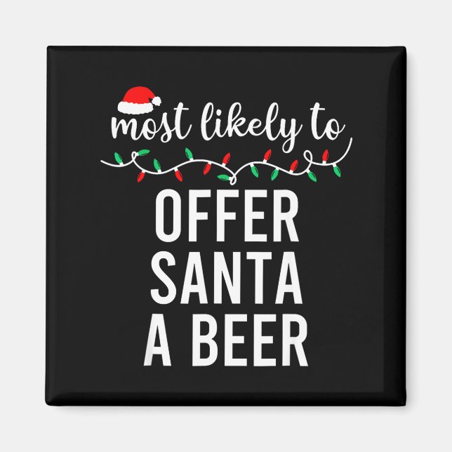 Imã Most Likely To Christmas Shirt Matching Family Paj (Frente)