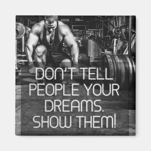 Imã Mostrar Pessoas Seus Sonhos - Motivação do Workout