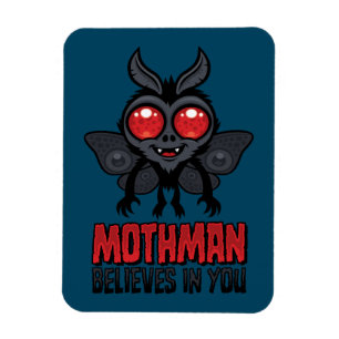 Ímã Mothman Motivacional Acredita em Você