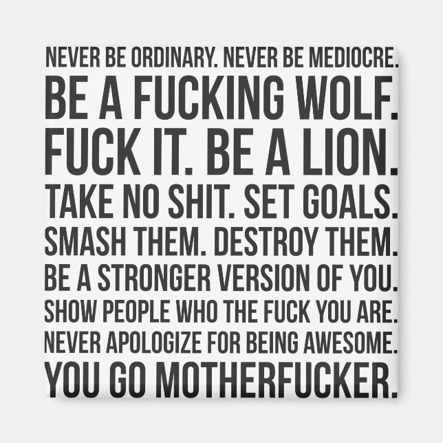 Imã Motivação da Força - Nunca Ser Camisa Comum (Frente)