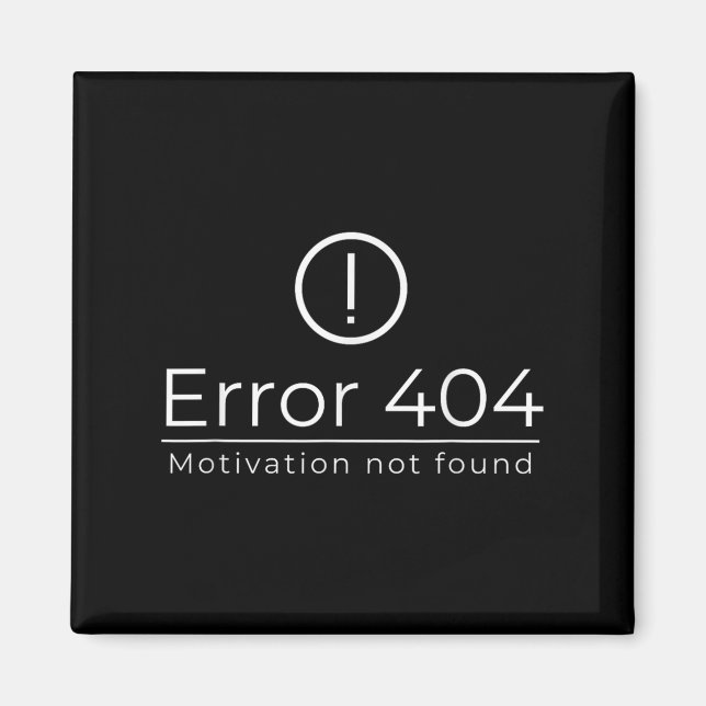 Imã Motivação De Erro Funny 404 Não Encontrada Program (Frente)