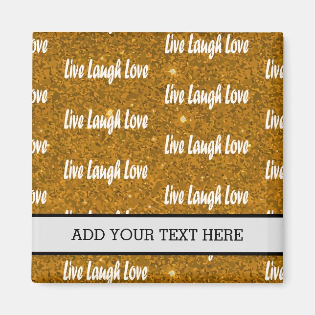 Imã Motivação do Ouro Live Laugh Love (Frente)