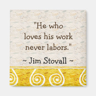 Imã Motivação do trabalho - ímã inspirado