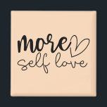 Imã Motivação Inspiracional "Mais Autoamor"<br><div class="desc">Adicione um lembrete gentil à sua rotina diária com este ímã motivacional estilo boho "Mais Autoamor". Projetado no estilo moderno minimalista com tons suaves, calmantes e tipografia elegante, é perfeito para encorajar o autocuidado, a autoestima e a energia positiva. Seja exibido na sua geladeira, conselho de escritório, ou armário, este...</div>
