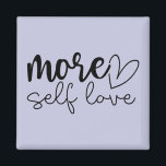 Imã Motivação Inspiracional "Mais Autoamor"<br><div class="desc">Adicione um lembrete gentil à sua rotina diária com este ímã motivacional estilo boho "Mais Autoamor". Projetado no estilo moderno minimalista com tons suaves, calmantes e tipografia elegante, é perfeito para encorajar o autocuidado, a autoestima e a energia positiva. Seja exibido na sua geladeira, conselho de escritório, ou armário, este...</div>