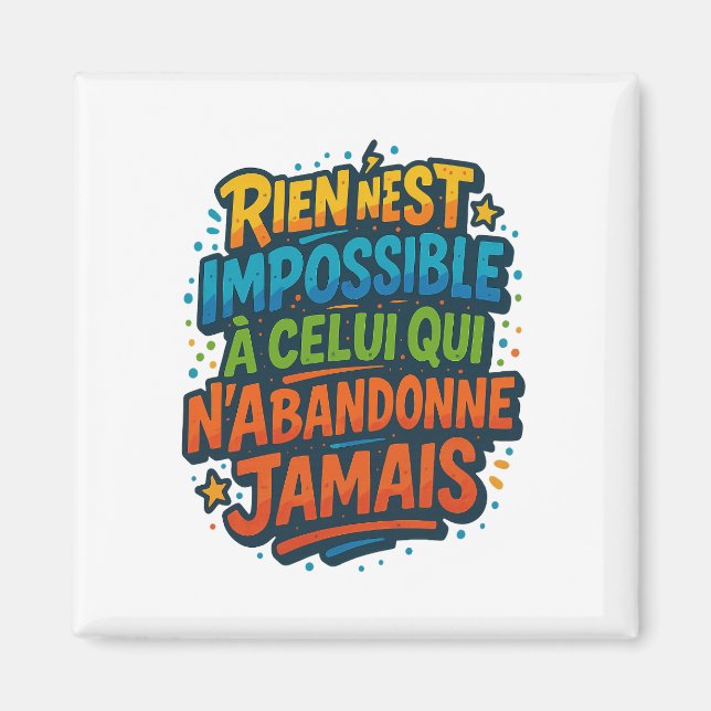 Imã motivation colorée – Rien n’est impossible (Frente)
