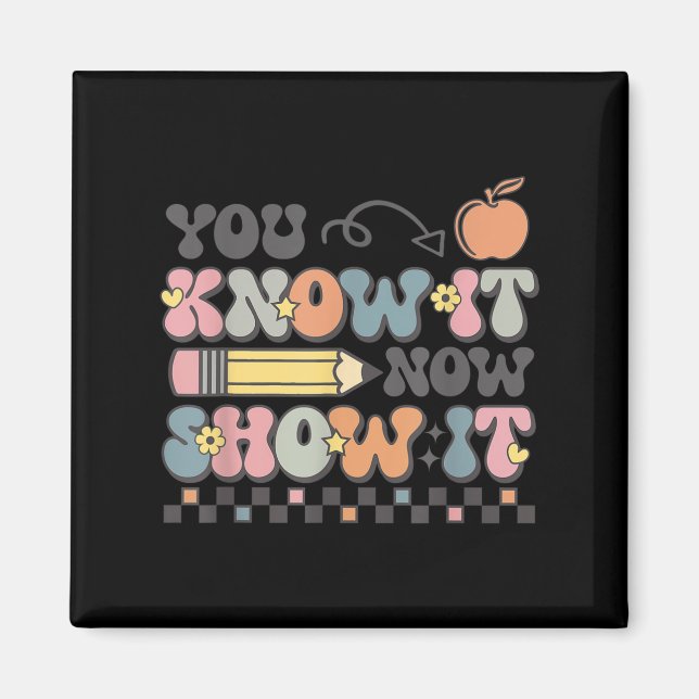 Imã Motivational State Testing Test Day You Know It No (Frente)