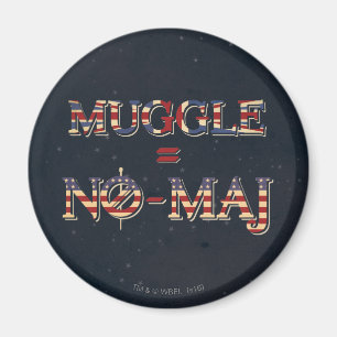IMÃ MUGLE™ = NO-MAJ™