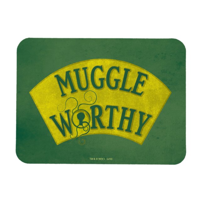 ÍMÃ MUGLE WORTHY™ (Horizontal)