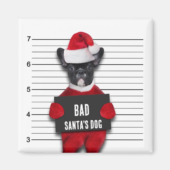Imã Mugshot Bad Papai noel Dog Engraçado Natal (Frente)