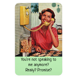 Ímã Mulher De Casa Retro - Não Falando Mais,
