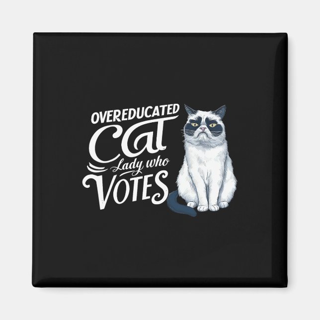 Imã Mulher de Gato com Excesso de Educação que Vota (Frente)